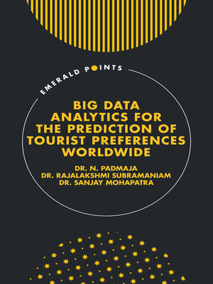 cover image of Big Data Analytics for the Prediction of Tourist Preferences Worldwide